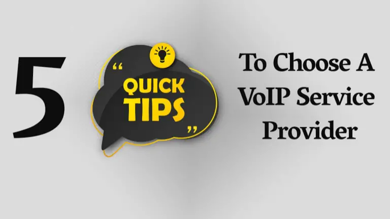 Tips to Choose a VoIP Service Provider